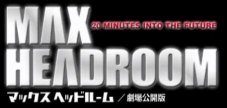 Max Headroom