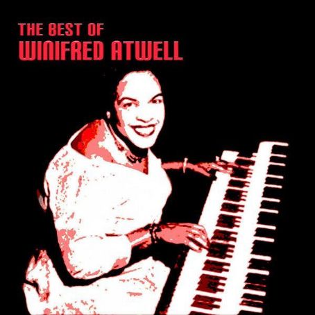 Winifred Atwell - The Best Of Winifred Atwell Discography, Track List ...