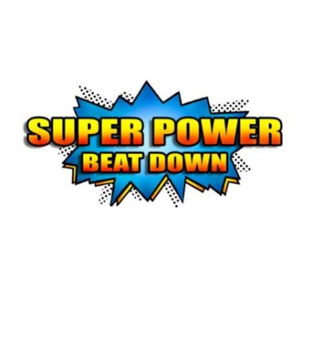 Super Power Beat Down