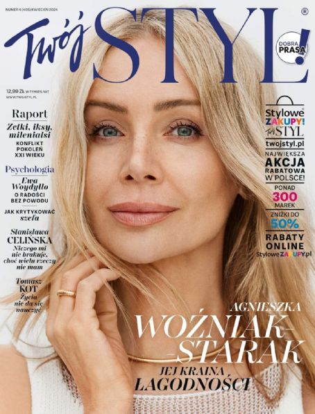 Agnieszka Wozniak-Starak, Twój Styl Magazine April 2024 Cover Photo ...