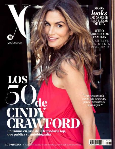 Cindy Crawford, YO DONA Magazine 31 October 2015 Cover Photo - Spain