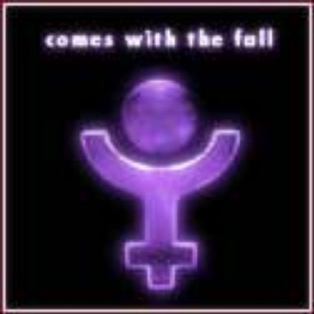 Comes With The Fall