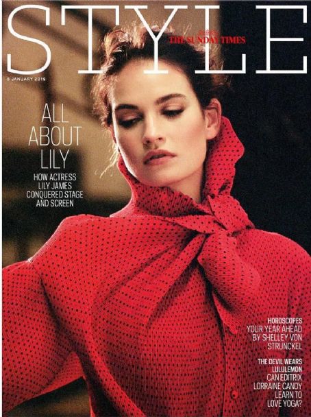 Lily James - The Sunday Times:- Style Magazine Cover [United Kingdom] (6 January 2019)