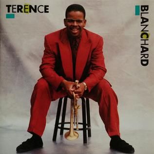 Terence Blanchard - Terence Blanchard Discography, Track List, Lyrics