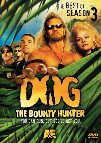 Dog the Bounty Hunter (2004)