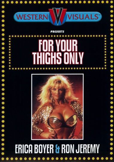 For Your Thighs Only