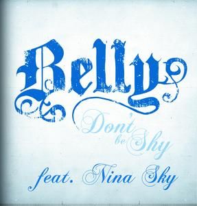 Don't Be Shy (Remix) - Belly (rapper)