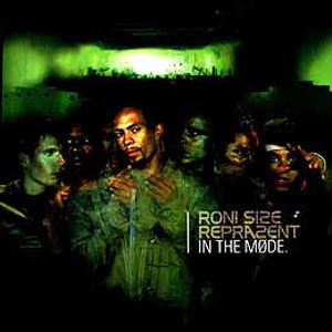Roni Size - In The Mode