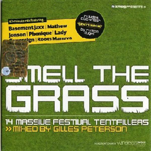 Gilles Peterson - Mixmag presents Smell The Grass