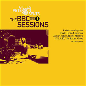 Gilles Peterson - Gilles Peterson presents The BBC Sessions vol.1