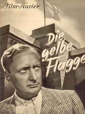 Die gelbe Flagge (1937) Cast and Crew, Trivia, Quotes, Photos, News and ...