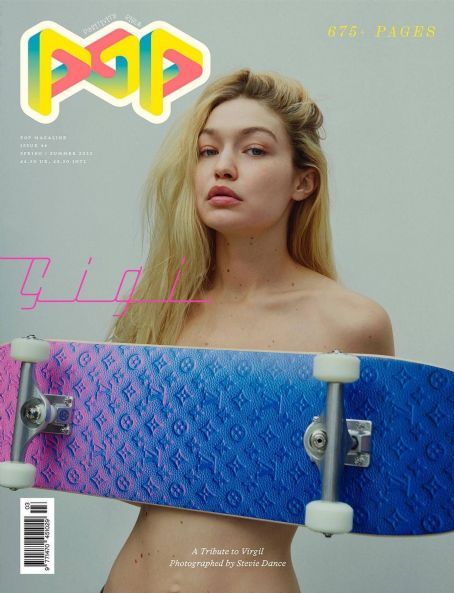 Gigi Hadid - Pop Magazine Cover [United Kingdom] (March 2022)
