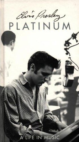 Elvis Presley - Platinum: A Life in Music