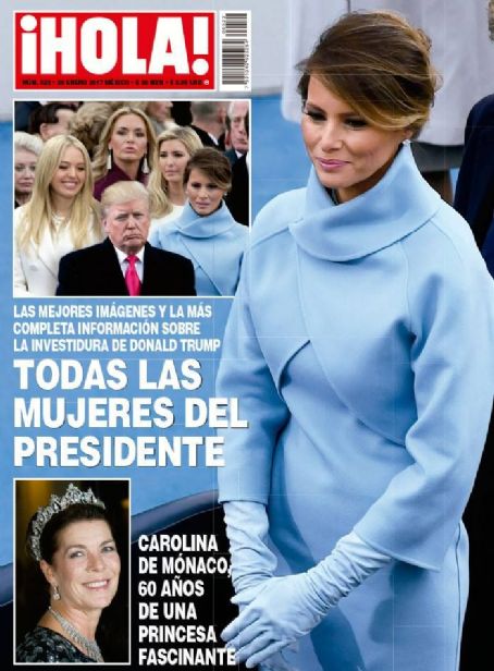 Melania Trump, Hola! Magazine 28 January 2017 Cover Photo - Mexico