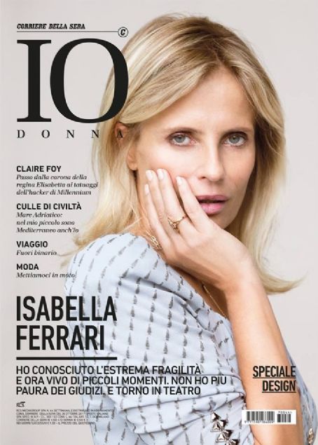 Isabella Ferrari - Io Donna Magazine Cover [Italy] (28 October 2017)