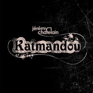 Katmandou - Jérémy Chatelain