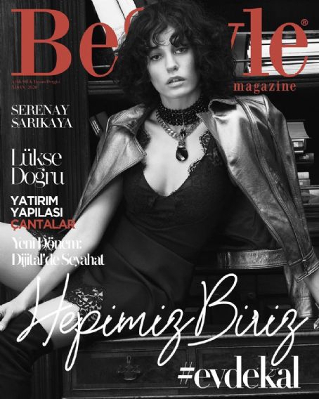 Serenay Sarikaya - Bestyle Magazine Cover [Turkey] (April 2020)
