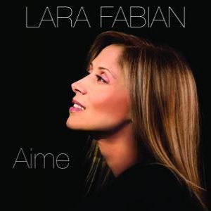 Aime - Lara Fabian
