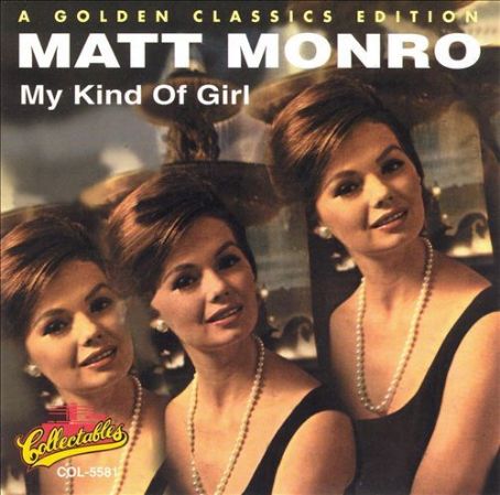 Matt Monro - My Kind of Girl