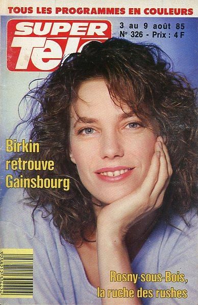 Jane Birkin, Super Tele Magazine 03 August 1985 Cover Photo - France