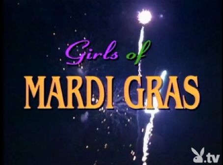 Playboy: Girls of Mardi Gras
