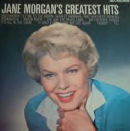 Jane Morgan - Jane Morgan's Greatest Hits Discography, Track List, Lyrics