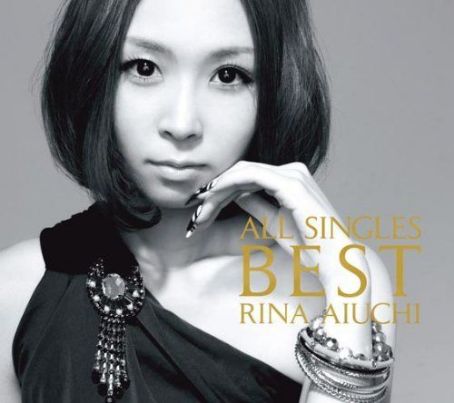 Rina Aiuchi - All Singles Best ~Thanx 10th Anniversary~