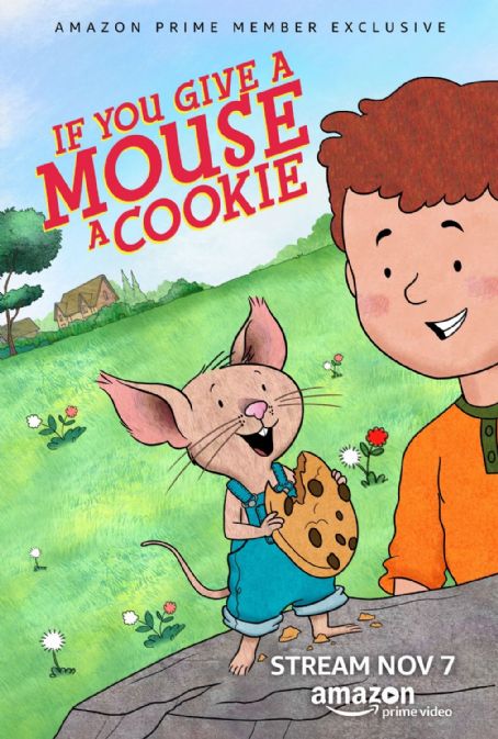 If You Give a Mouse a Cookie