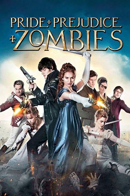 Pride and Prejudice and Zombies (2016)