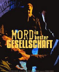 Mord in bester Gesellschaft