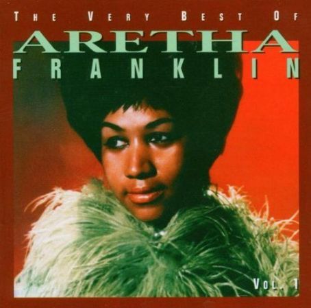 Aretha Franklin - The Very Best of Aretha Franklin