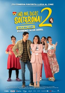 No Me Digas Solterona 2